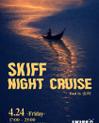 SKIFF初！お酒を愉しむイベント開催【SKIFF NIGHT CRUISE】
